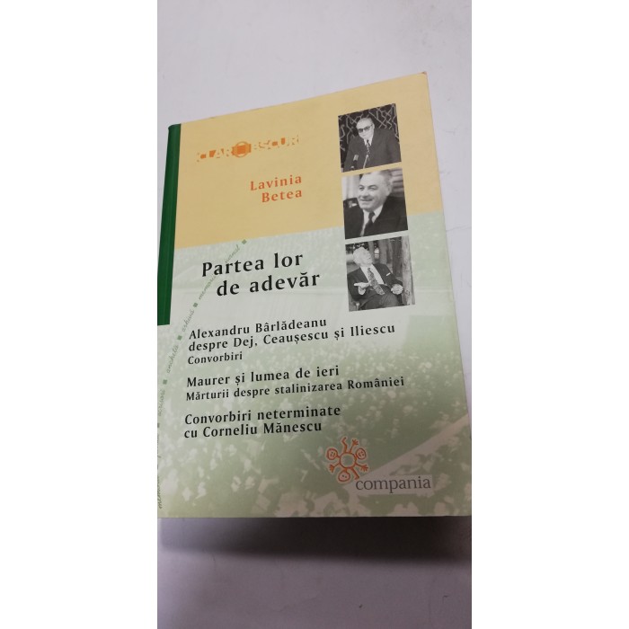 PARTEA LOR DE ADEVAR - LAVINIA BETEA